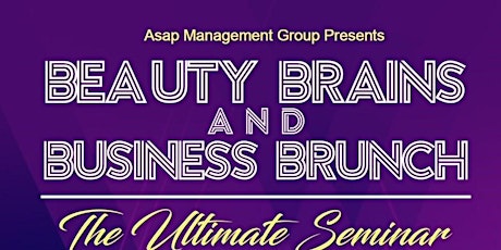 Beauty Brains And Business Brunch primary image