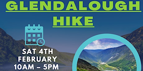 Glendalough Hike