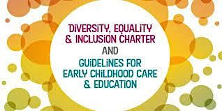 Equality Diversity and Inclusion in your Early Years Setting