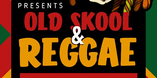 Old Skool & Reggae Night