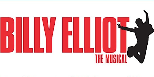 Billy Elliot  - The Musical (Wednesday performance)