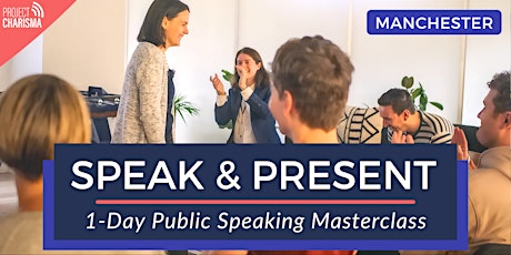 Public Speaking Masterclass - SPEAK & PRESENT (Manchester) 1-Day Course  primärbild