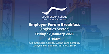 Employer Forum (Logistics Sector) at South Essex College primary image