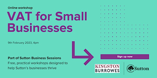 Sutton Business Sessions: VAT for Small Businesses