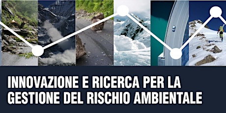 Immagine principale di INNOVAZIONE E RICERCA PER LA GESTIONE DEL RISCHIO AMBIENTALE 