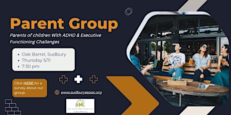 Sudbury SEPAC Parent Group: ADHD/Executive Function, May 11th 7:30PM