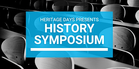 History Symposium:  3 Minute Thesis & Panel Discussion