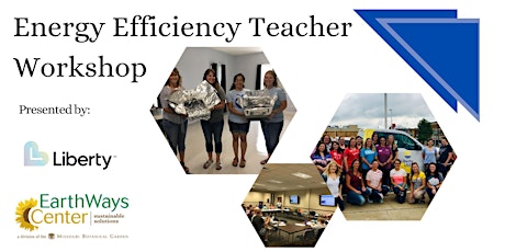 Liberty Energy Efficiency Teacher Workshop in Butler, MO