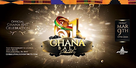 Philadelphia:Ghana @61 Independence Ball - Official Ghana Independence Celebration  primary image