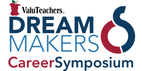 ValuTeachers Dream Makers Career Symposium | Charlotte