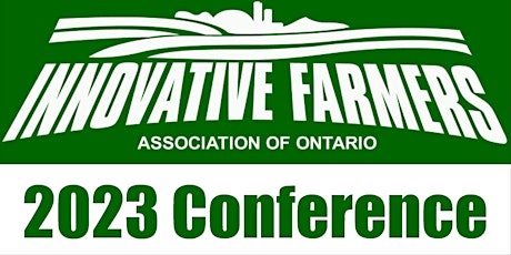 2023 Innovative Farmers Conference