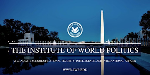 Open House for Prospective Students at The Institute of World Politics