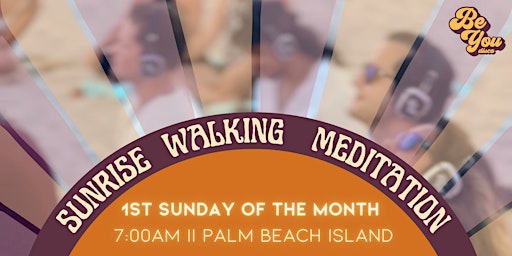 Sunrise Walking Meditation || 1st Sunday of the Month