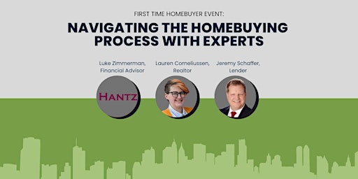 First-time Homebuyer Event: Navigating the Homebuying Process with Experts