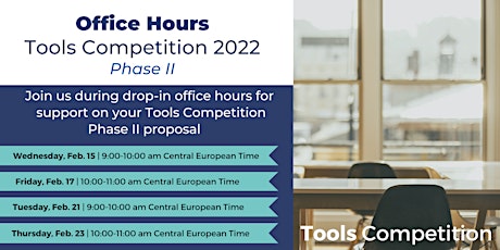 Tools Competition Phase II Office Hours (CET)