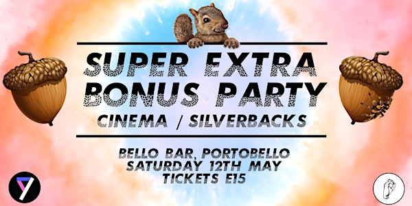 Super Extra Bonus Party, Silverbacks, Cinema 