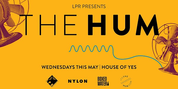 LPR Presents at House of Yes: The Hum (Night 2): Glasser & L'RAIN / Lou Ti...