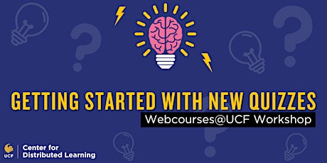 Getting Started with New Quizzes (Classroom Workshops)