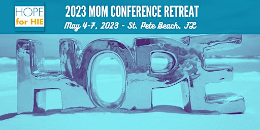 2023 Hope by the Beach Mom Conference Retreat