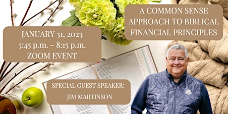 A COMMON SENSE APPROACH TO BIBLICAL FINANCIAL PRINCIPLES