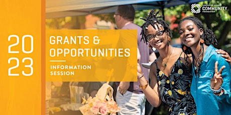 2023 Grants & Opportunities Info Session