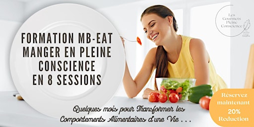 MB-EAT Manger en Pleine Conscience en 8 Sessions. EarlyBird
