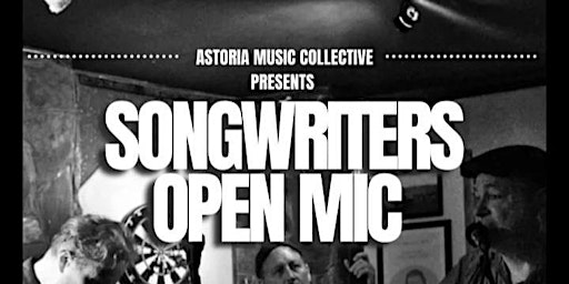 Songwriters Open Mic primary image