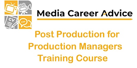 Post Production for Production Managers
