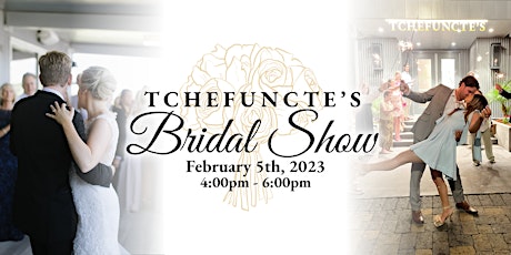 Tchefuncte's Bridal Show