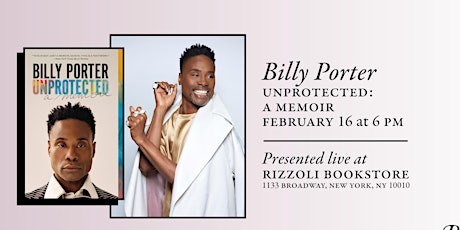 Billy Porter Presents Unprotected: A Memoir