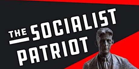 The Socialist Patriot: George Orwell and War - Peter Stansky