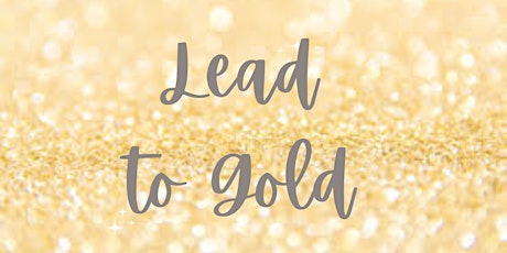 Lead to Gold