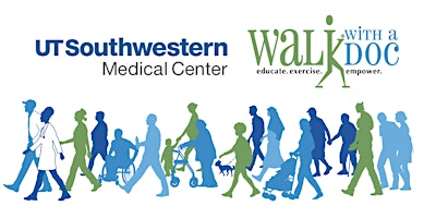 UT Southwestern - Walk with a Doc