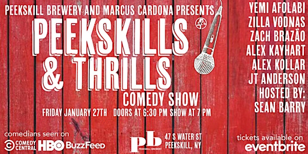 Peekskills and Thrills Comedy Show