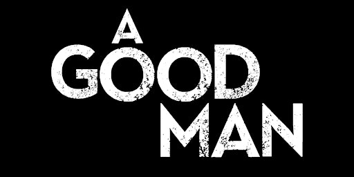 Joe Smith's "A Good Man" Film Premier