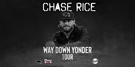 Chase Rice - Way Down Yonder Tour