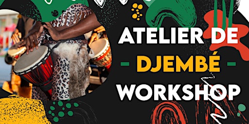 Atelier Djembé / Djembé Workshop primary image