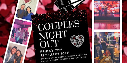 Couples Night Out - Valentine's Day Weekend