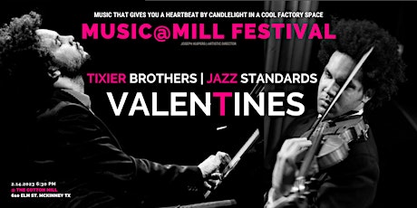MUSIC@MILL FESTIVAL Jazz Standards | Tixier Brothers in candle lit factory.