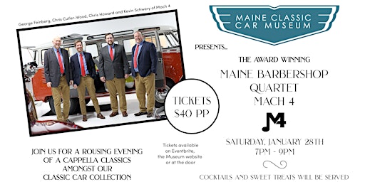 Maine Barbershop Quartet, Mach 4 at The Maine Classic Car Museum