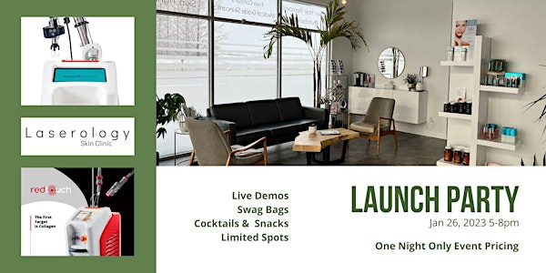 Laserology's CoolPeel® & RedTouch Launch Party