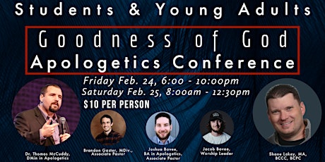 Goodness of God: Apologetics Conference