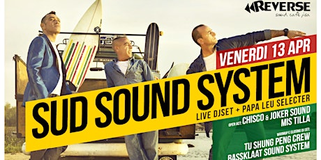 Immagine principale di SUD SOUND System · Reggae Party al Reverse Sound Cafè Pisa 