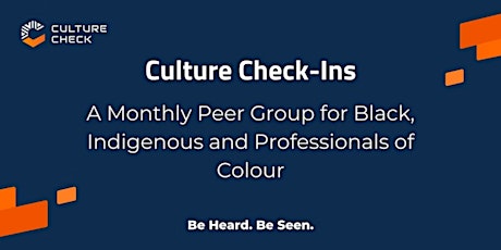 Culture Check-in: A Support Group for Racialized Professionals