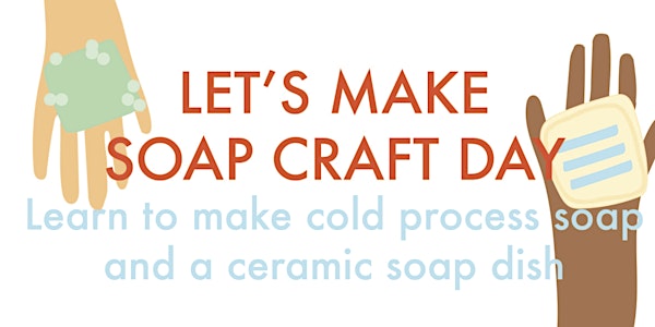 LETS MAKE SOAP! Cold Process Soapmaking + Ceramic Stoneware Soapdish