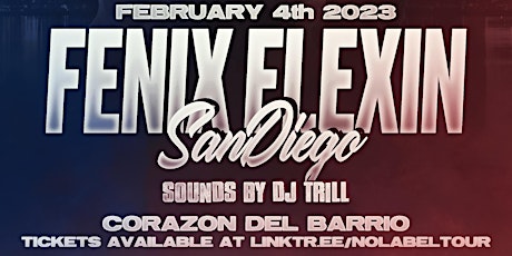 Fenix Flexin Live in San Diego, CA