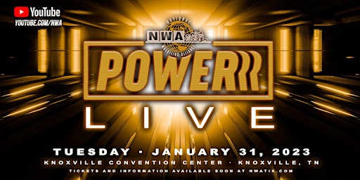 NWA: Powerrr LIVE - Tuesday, January 31st  2023