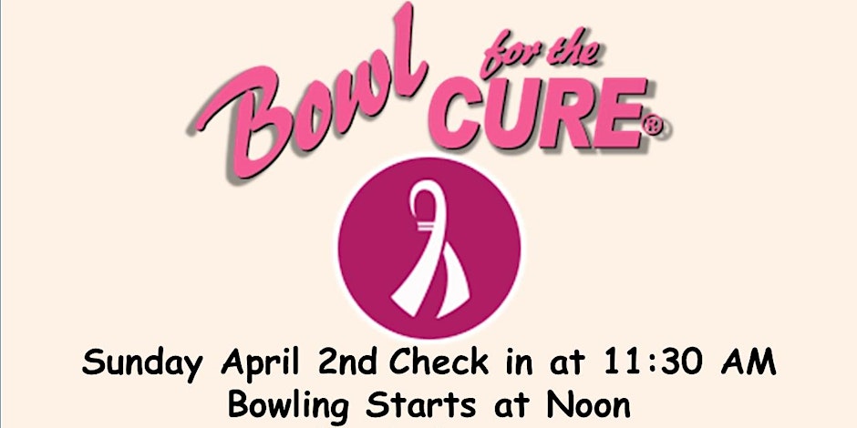 Bowl for the Cure, Lakeside Recreation Center, Mundelein Illinois April 2, 2023