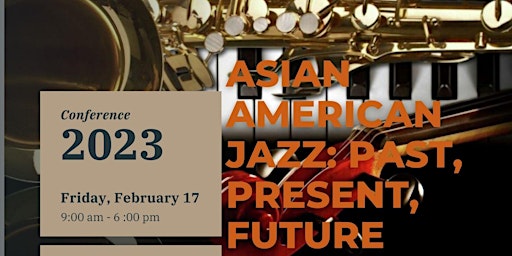 Asian American Jazz: Past, Present, Future