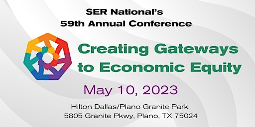 59th Annual SER National Conference - Gateways to Economic Equity